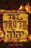 E-Book (epub) The TRUTH von F. B. W. Browne