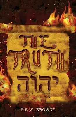 E-Book (epub) The TRUTH von F. B. W. Browne