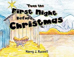 E-Book (epub) 'Twas the First Night Before Christmas von Harry J. Russell
