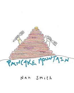 E-Book (epub) Pancake Mountain von Nan Smith