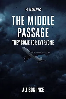 E-Book (epub) The Middle Passage von Allison Ince