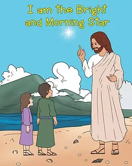 E-Book (epub) I am the Bright and Morning Star von Adam E. Oblad