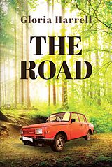 eBook (epub) The Road de Gloria Harrell