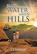 E-Book (epub) Black Water Green Hills von J R Harrison