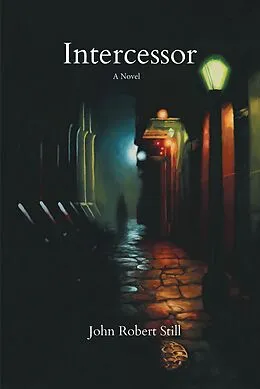E-Book (epub) Intercessor von John Robert Still