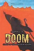 E-Book (epub) Prophet of Doom von Patricia Carroll