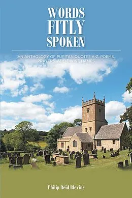 E-Book (epub) Words Fitly Spoken von Philip Reid Blevins