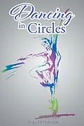 E-Book (epub) Dancing In Circles von D. A. Peterson