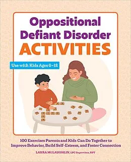 E-Book (epub) Oppositional Defiant Disorder Activities von Rpt Laura McLaughlin LPC Supervisor