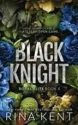 Kartonierter Einband Black Knight von Rina Kent