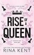 Kartonierter Einband Rise of a Queen von Rina Kent