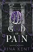Couverture cartonnée God of Pain de Rina Kent