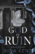 Kartonierter Einband God of Ruin von Rina Kent