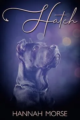 E-Book (epub) Hatch von Hannah Morse