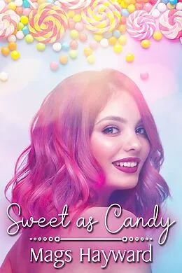 E-Book (epub) Sweet as Candy von Mags Hayward