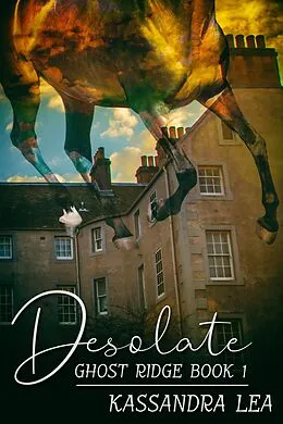 E-Book (epub) Desolate von Kassandra Lea