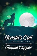 E-Book (epub) Herald's Call von Jaymie Wagner