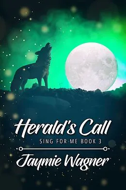 E-Book (epub) Herald's Call von Jaymie Wagner