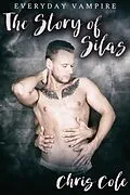 E-Book (epub) Story of Silas von Chris Cole