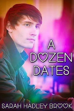 E-Book (epub) Dozen Dates von Sarah Hadley Brook