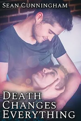ePUB Death Changes Everything von Sean Cunningham