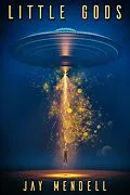 E-Book (epub) Little Gods von Jay Mendell