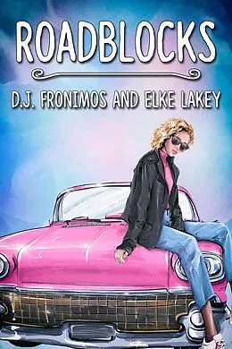 E-Book (epub) Roadblocks von D. J. Fronimos