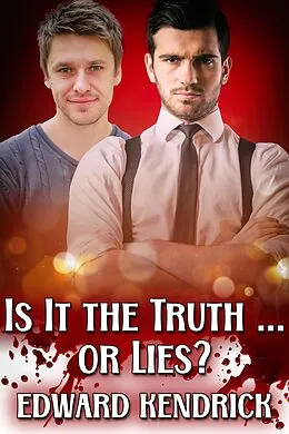 E-Book (epub) Is It the Truth...or Lies? von Edward Kendrick