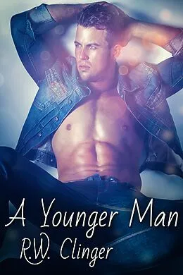 E-Book (epub) Younger Man von R. W. Clinger