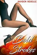 E-Book (epub) Bold Strokes von Hayden Rexelle