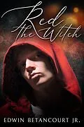 E-Book (epub) Red the Witch von Edwin Betancourt Jr.