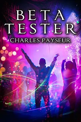 E-Book (epub) Beta Tester von Charles Payseur