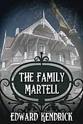 E-Book (epub) Family Martell von Edward Kendrick