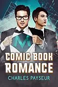 E-Book (epub) Comic Book Romance von Charles Payseur