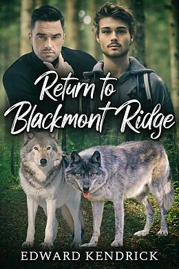E-Book (epub) Return to Blackmont Ridge von Edward Kendrick