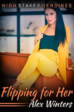 E-Book (epub) Flipping for Her von Alex Winters
