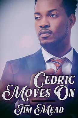 E-Book (epub) Cedric Moves On von Tim Mead