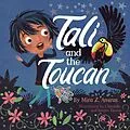 E-Book (epub) Tali and the Toucan von Mira Z. Amiras