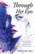 E-Book (epub) Through Her Eyes von Debbie-Ann Dyer