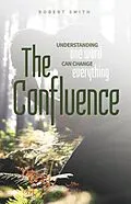 E-Book (epub) The Confluence von Robert Smith