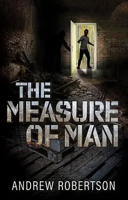 E-Book (epub) The Measure of Man von Andrew Robertson