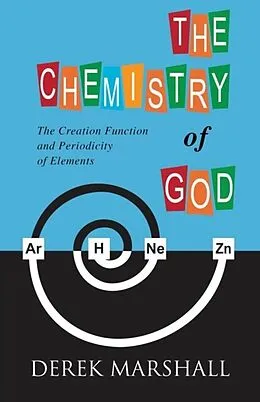 E-Book (epub) The Chemistry of God von Derek Marshall