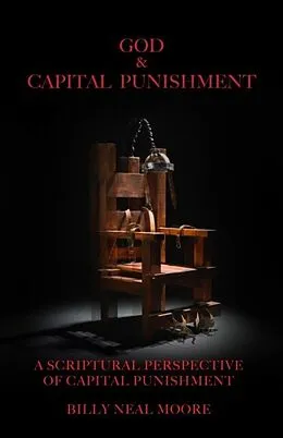 E-Book (epub) God & Capital Punishment von Billy Neal Moore