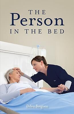 eBook (epub) The Person in the Bed de Debra Bauguess