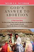 E-Book (epub) God's Answer to Abortion von Taylor C. R. Patterson