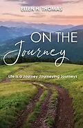 E-Book (epub) On the Journey von Ellen H. Thomas