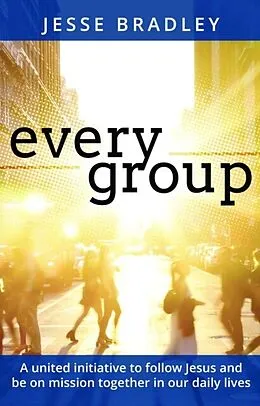 E-Book (epub) Every Group von Jesse Bradley