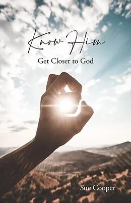 E-Book (epub) Know Him von Sue Cooper