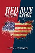 E-Book (epub) Red Nation Blue Nation von Larry Nunnally, Ann Nunnally