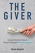 E-Book (epub) The Giver von Renée Burkett